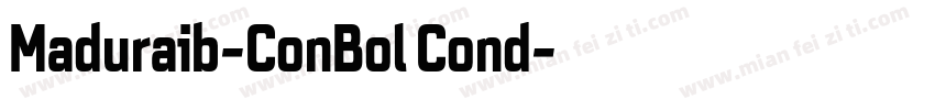 Maduraib-ConBol Cond字体转换